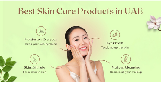 Best Skin Care Products in UAE